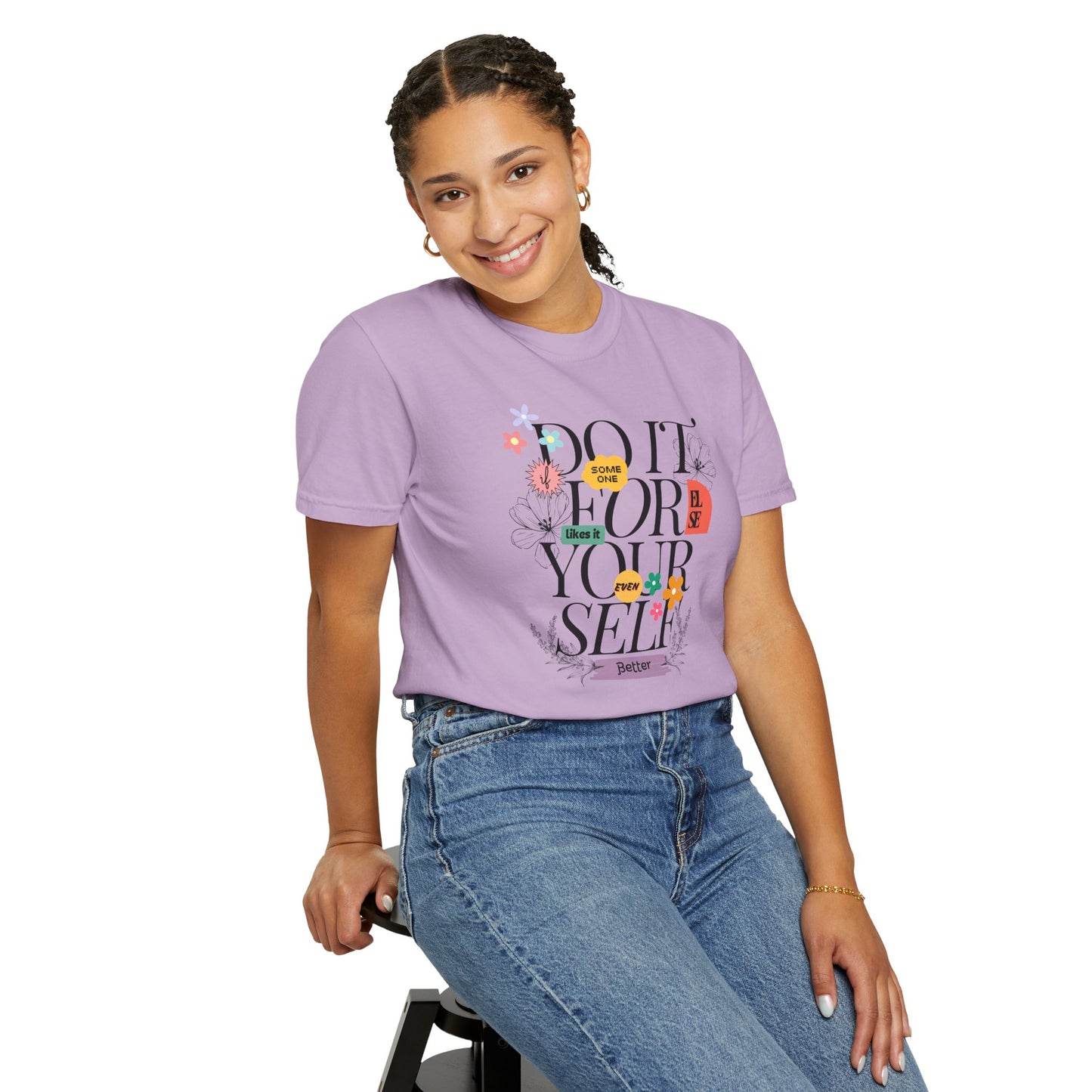 "Do it for yourself" ladies T-shirt