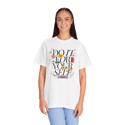 "Do it for yourself" ladies T-shirt