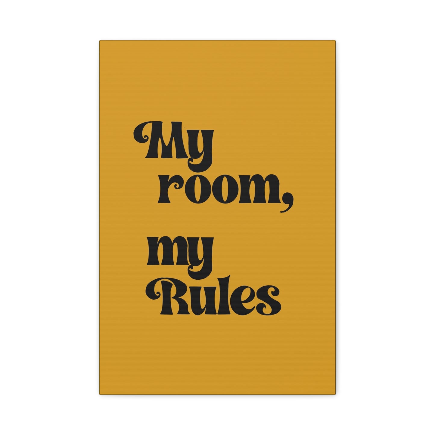 My Room, My Rules Canvas Wall Art - Stylish Decor for Teens and Young Adults