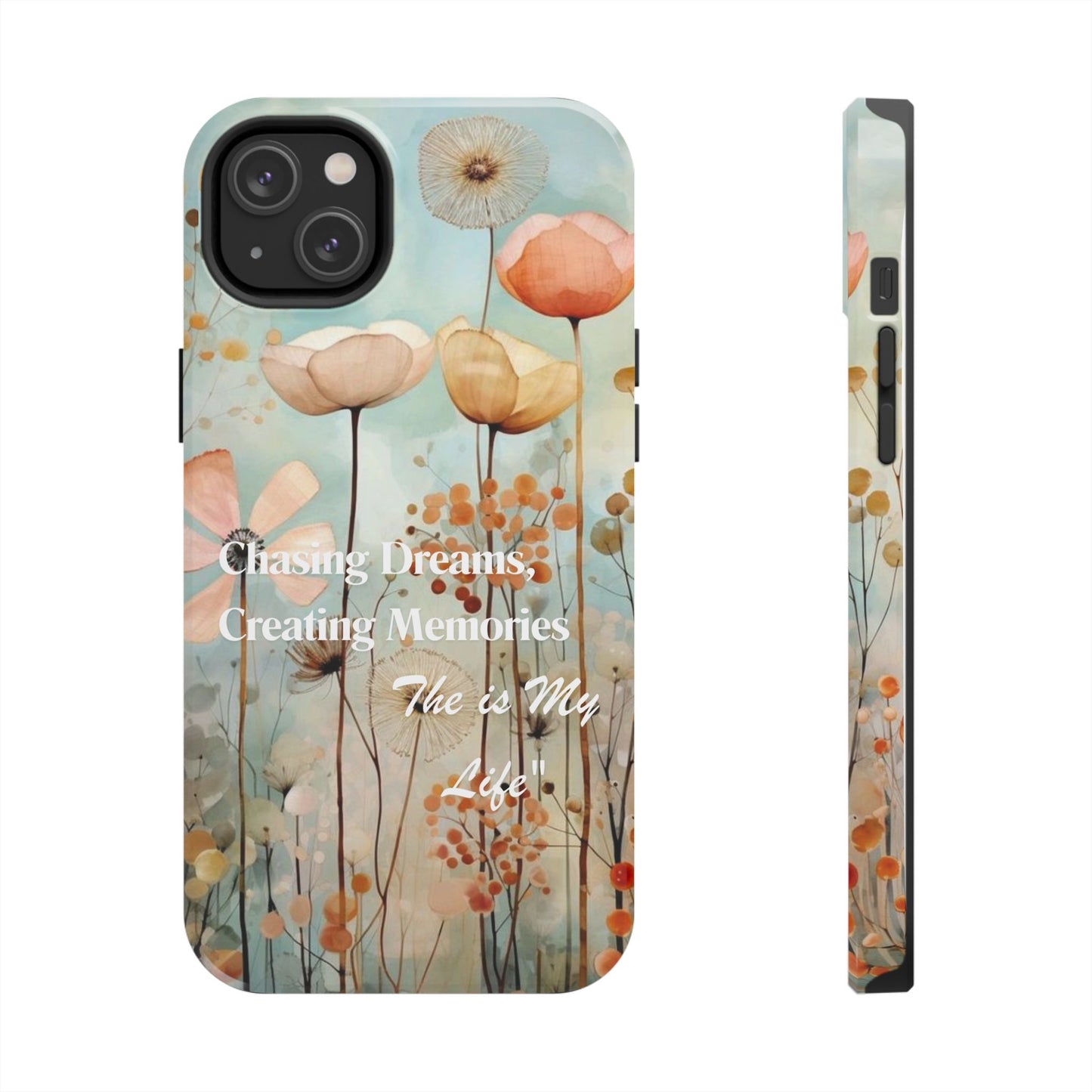 Chasing dreams floral Phone Case