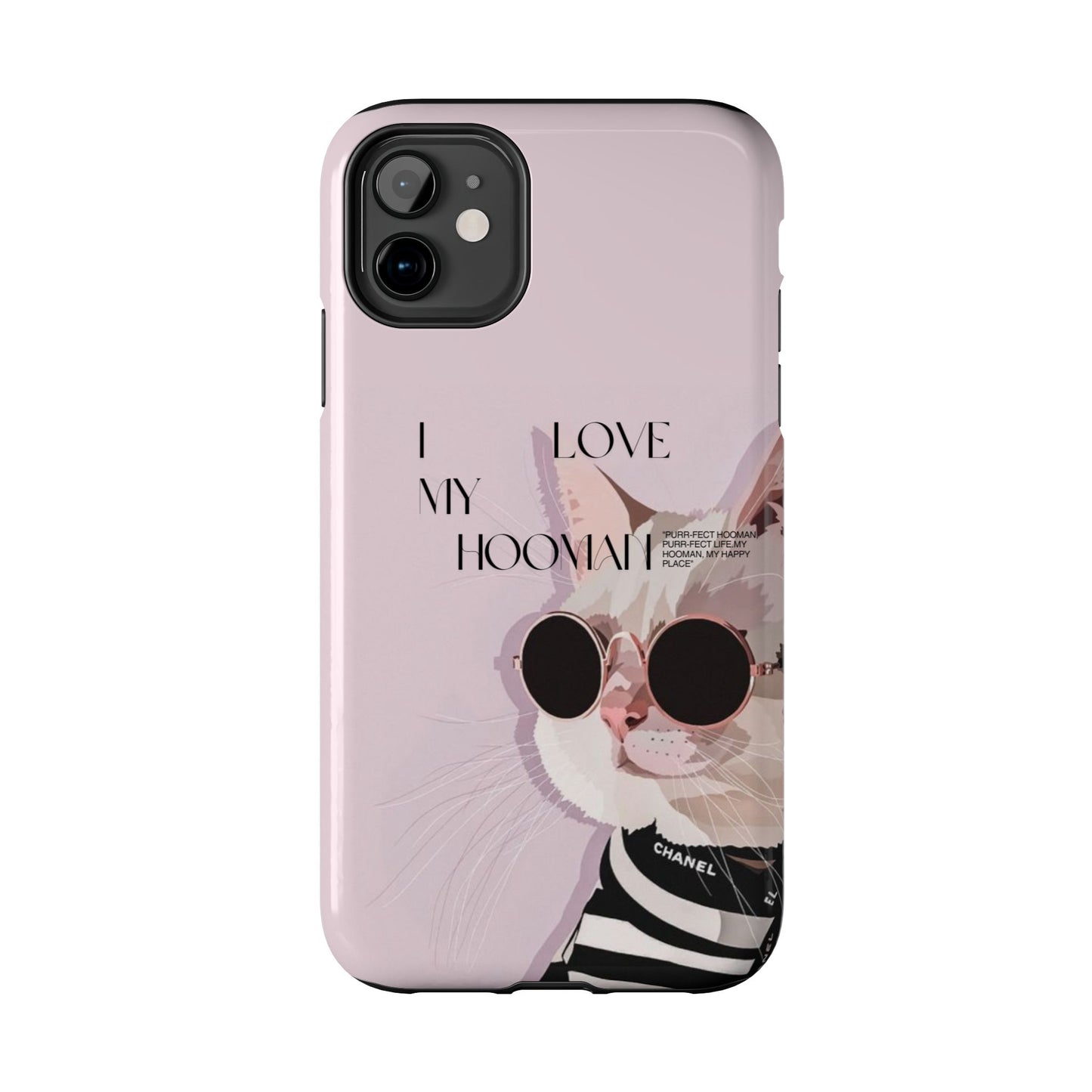 I love my Hooman phone case